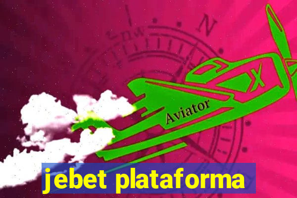 jebet plataforma